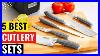 Top 5 Best Cutlery Sets 2023